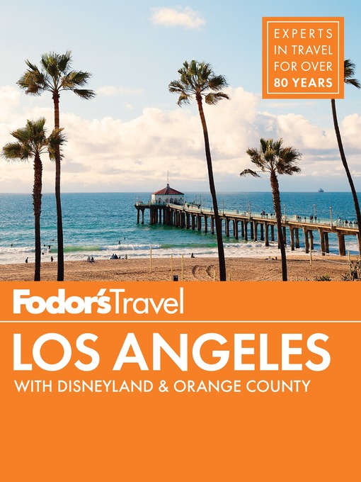 Title details for Fodor's Los Angeles by Fodor's Travel Guides - Available
